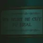 we-must-be-cut-to-heal.webp